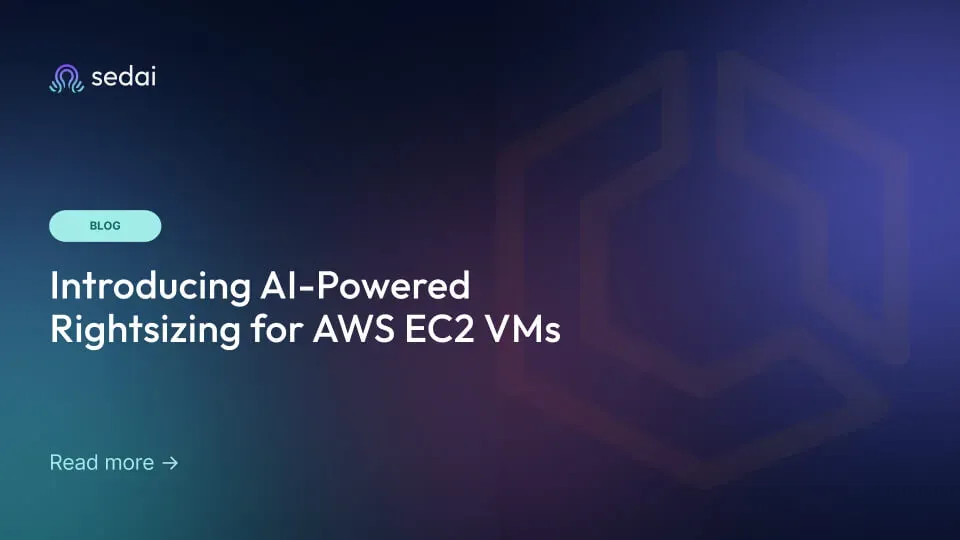 Introducing AI-Powered Rightsizing for AWS EC2 VMs