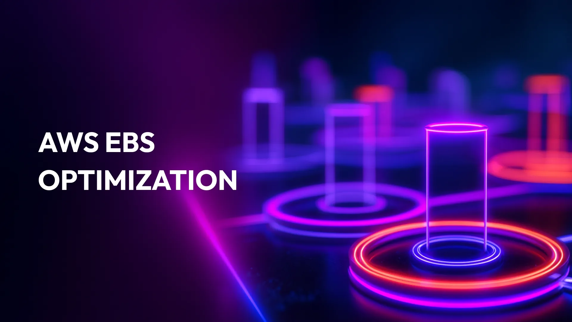 14 AWS EBS Optimization Strategies to Increase Performance