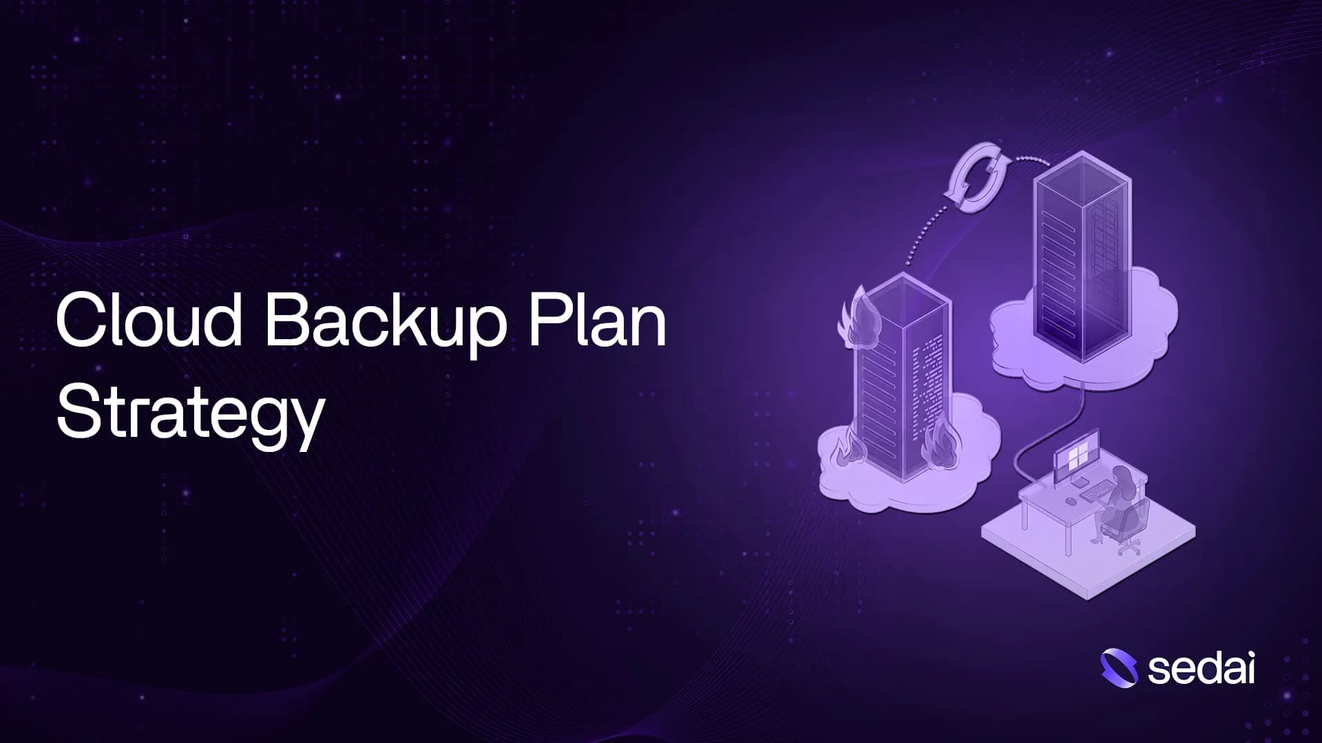 Cloud Backup Plan Strategy