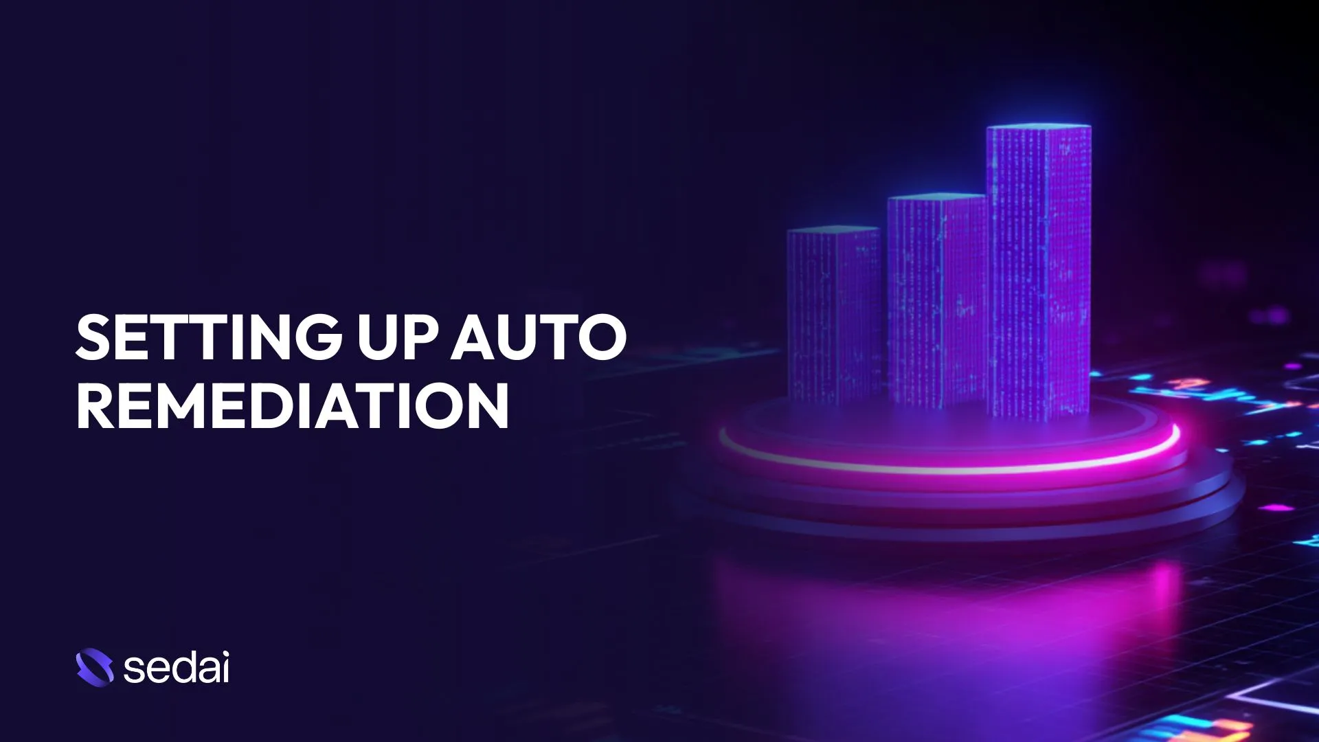 Understanding and Setting Up Auto Remediation