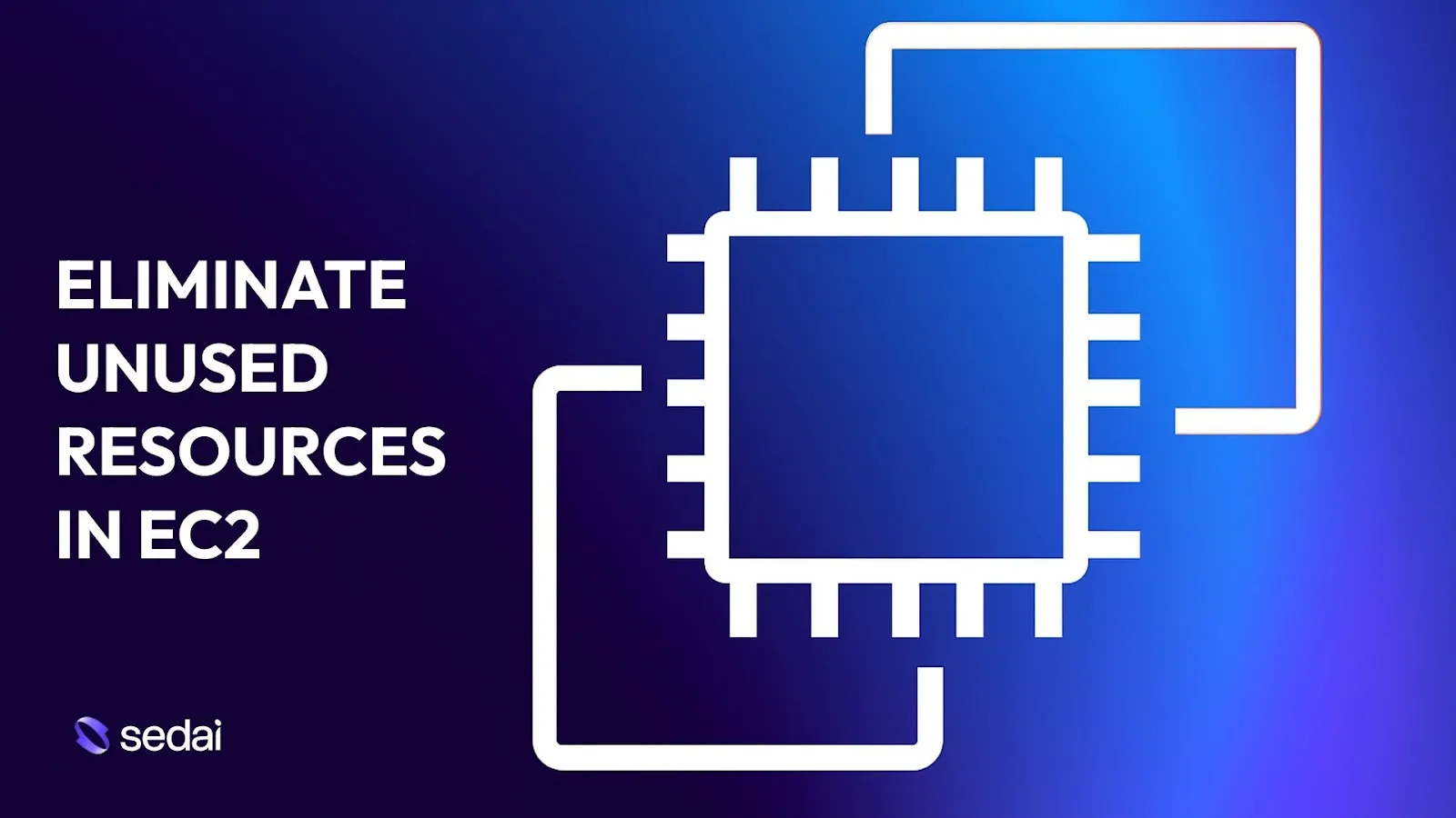 How to Identify & Eliminate Unused Resources in EC2?