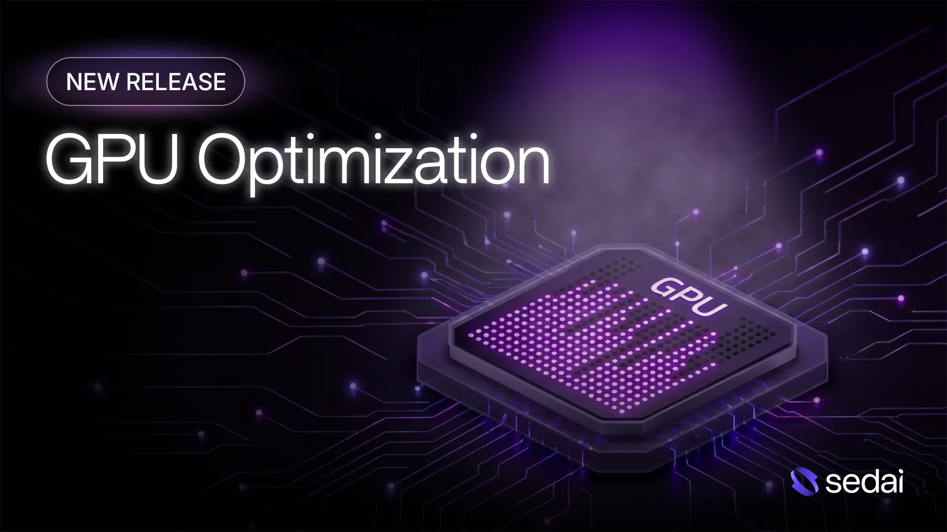 Introducing Sedai GPU Optimization: Autonomous Cost Reduction for AI Infrastructure